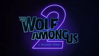 The Wolf Among Us 2 - Reveal Trailer (2023)