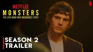 DAHMER - MONSTERS: The Lyle and Erik Menendez Story Trailer | Netflix |Monster Season 2 Release Date