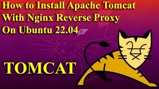 How to Install Apache Tomcat with Nginx Reverse Proxy on Ubuntu 22.04