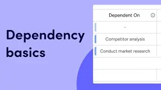 Dependency basics | monday.com tutorials