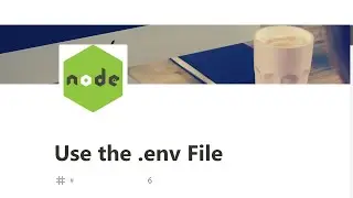 06 - Use the .env File  - Basic Node and Express - freeCodeCamp Tutorial