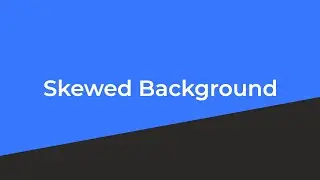 How to Make a Skewed Background with HTML and CSS