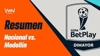 Nacional vs. Medellín (resumen y goles) | Copa BetPlay  Dimayor 2024 | Semifinales  - Ida