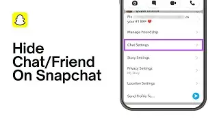 How To Hide Chat On Snapchat | How To Hide Friends On Snapchat 2024