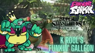 Super Smash Bros. (Donkey Kong Country)/Friday Night Funkin' Mix: K Rool's Funkin' Galleon