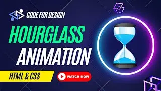 Hourglass Animation Using HTML , CSS | Detail video Hd