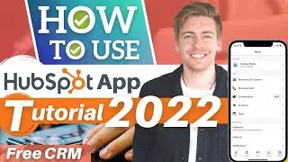 HubSpot CRM App Tutorial | Manage Contacts, Tasks, Deals & Meetings On Mobile