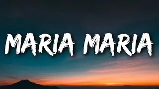 Santana - Maria Maria (Sped Up/Lyrics) | she living the life just like a movie star