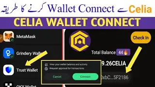 How To Connect Wallet With Celia | Celia Wallet Connect Method | Celia Wallet Connect Krne Ka Trika