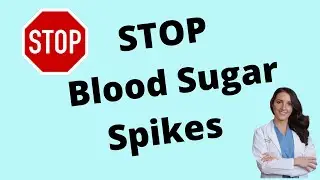 Avoid Blood Sugar Spikes