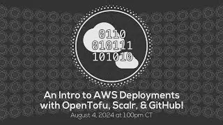 An Intro to AWS Deployments with OpenTofu, Scalr, & GitHub!