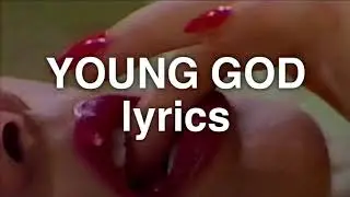 Halsey - Young God (Lyrics)