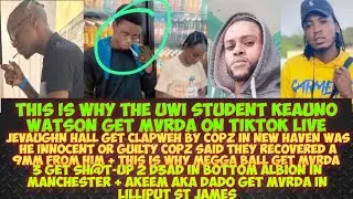 This Is Why UWI Student Keauno Watson Get MvRDA/3 Get SH@T-Up 2 D3AD In Manchester/Akeem Get MvRDA