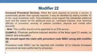MODIFIERS  22 & 23 WITH EXAMPLES