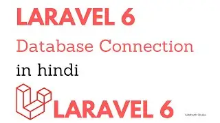 How to create a Database connection in Laravel 6 #11 Hindi