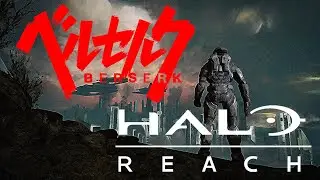 Going Berserk in HALO: Reach