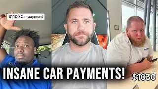 These Car Payments Are INSANE!