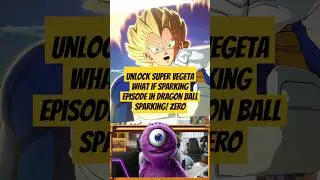 Unlock Super Vegeta What If Sparking Episode in DRAGON BALL Sparking! ZERO