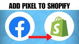 How To Add Facebook Pixel on Shopify (2023 Guide)