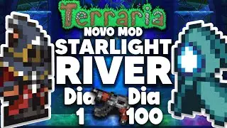 PASSEI 100 DIAS NO TERRARIA STARLIGHT RIVER (MASTER MODE)