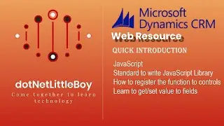 What is Web Resource | How to use JavaScript | How to use JavaScript function | Dynamics CRM