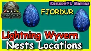 Lightning Wyvern Nests Locations Fjordur Ark 💥