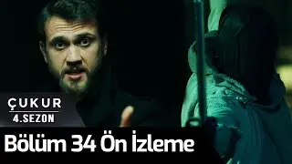 Çukur 4.Sezon 34.Bölüm Ön İzleme