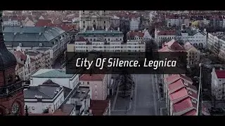 City Of Silence. Legnica 2020