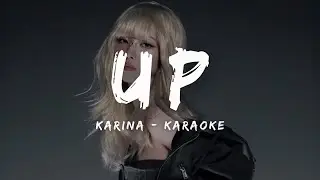 KARINA - UP (KARAOKE LYRICS)