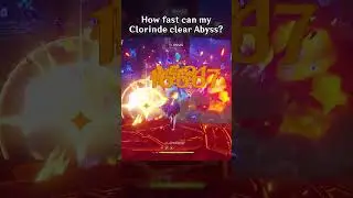 HOW FAST CAN MY CLORINDE CLEAR ABYSS