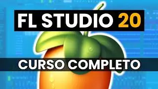 🍑 FL Studio 20: CURSO COMPLETO (FL Studio desde Cero)