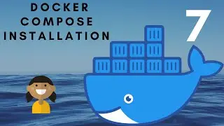 Install Docker Compose || Tutorial 7