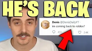 Denis is COMING BACK to ROBLOX!! (CONFIRMED!! RB Battles Season 3!!)