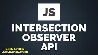 Intersection Observer API in JavaScript