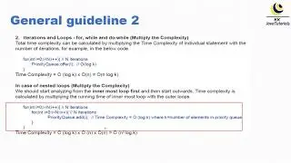 How would you determine the Time Complexity of a given algorithm, are there any general guidelines?