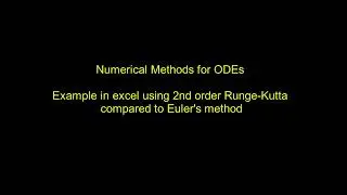 Numerical Methods for ODEs - RK2 and Euler example in excel with errors