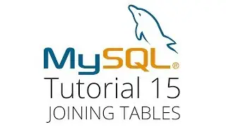 MySQL tutorial 15 - joining 2 tables