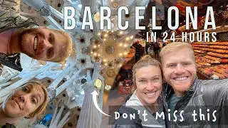 ONE DAY in Barcelona Spain! Top Attractions + First Impressions