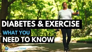 Top 5 Things You NEED to Know About Diabetes and Exercise | GlucoseZone