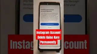 Instagram Account Delete Kaise Kare Permanently 