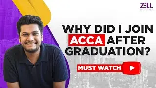 🔴Why did I join ACCA after graduation? @ZellEducation