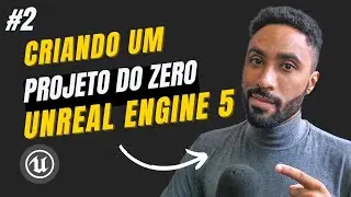 😊 Como criar um Projeto na Unreal Engine 5 - Curso Básico Unreal Engine 5 Português