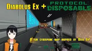 Diabolus Ex + Protocol Disposable | Deus Ex meets Doom!