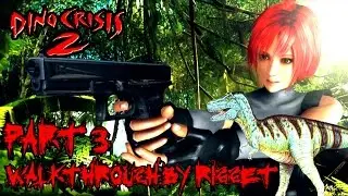 Dino Crisis 2 Прохождение Часть 3 