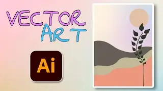 Step by Step Vector draw in Adobe Illustrator 2022 | Vector Art | Vector Illustration