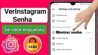 Como ver sua senha do Instagram se você a esqueceu 2024