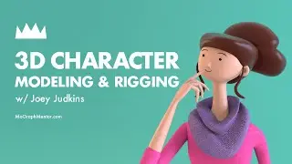 3d Character Modeling & Rigging with Joey Judkins - Course Overview