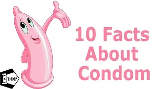 10 Interesting Facts About Condoms