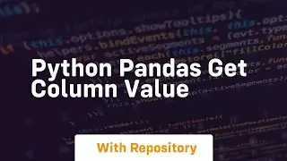 python pandas get column value