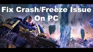 How To Fix Space Marine 2 Crashing, Freezing, Crash On Startup/Crash To Desktop (CTD) On PC